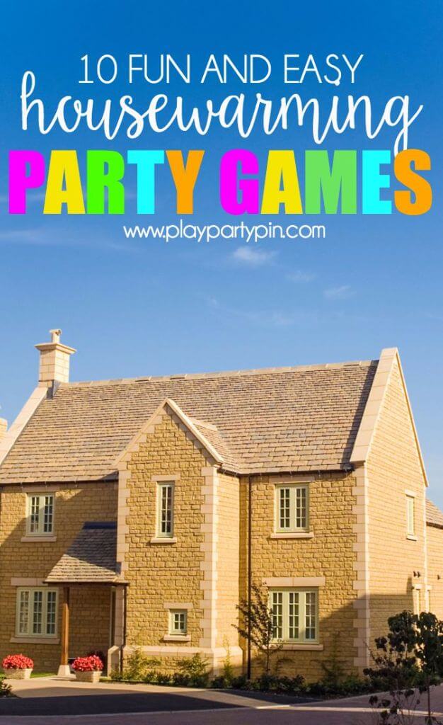 Housewarming Party Games - Play.Party.Plan