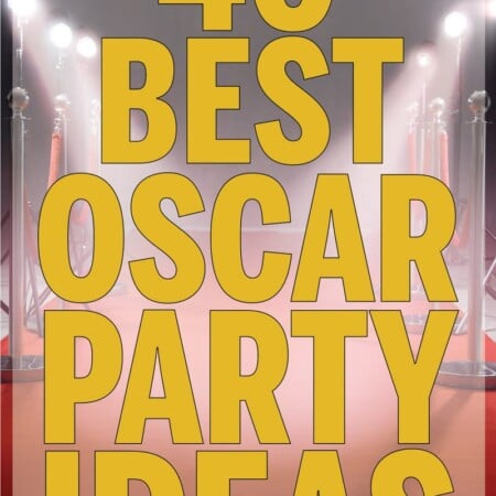 The best Oscar party food including everything from appetizers to glitzy desserts and drinks!