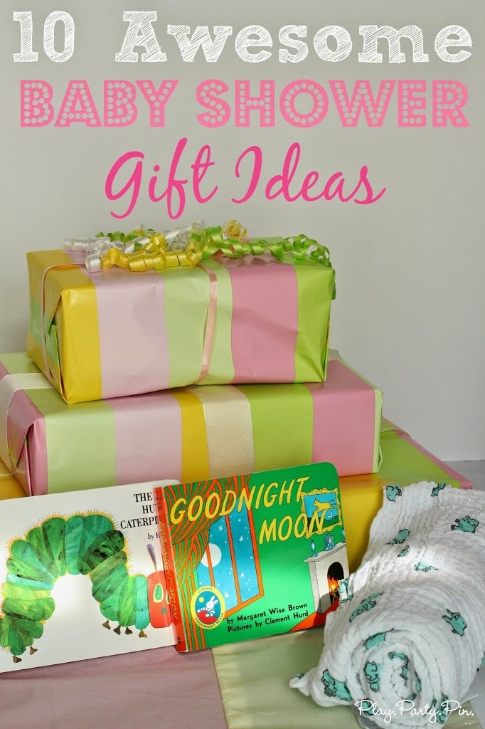 10 awesome and unique baby shower gift ideas from playpartyplan.com #babyshower #gift 10 awesome and unique baby shower gift ideas