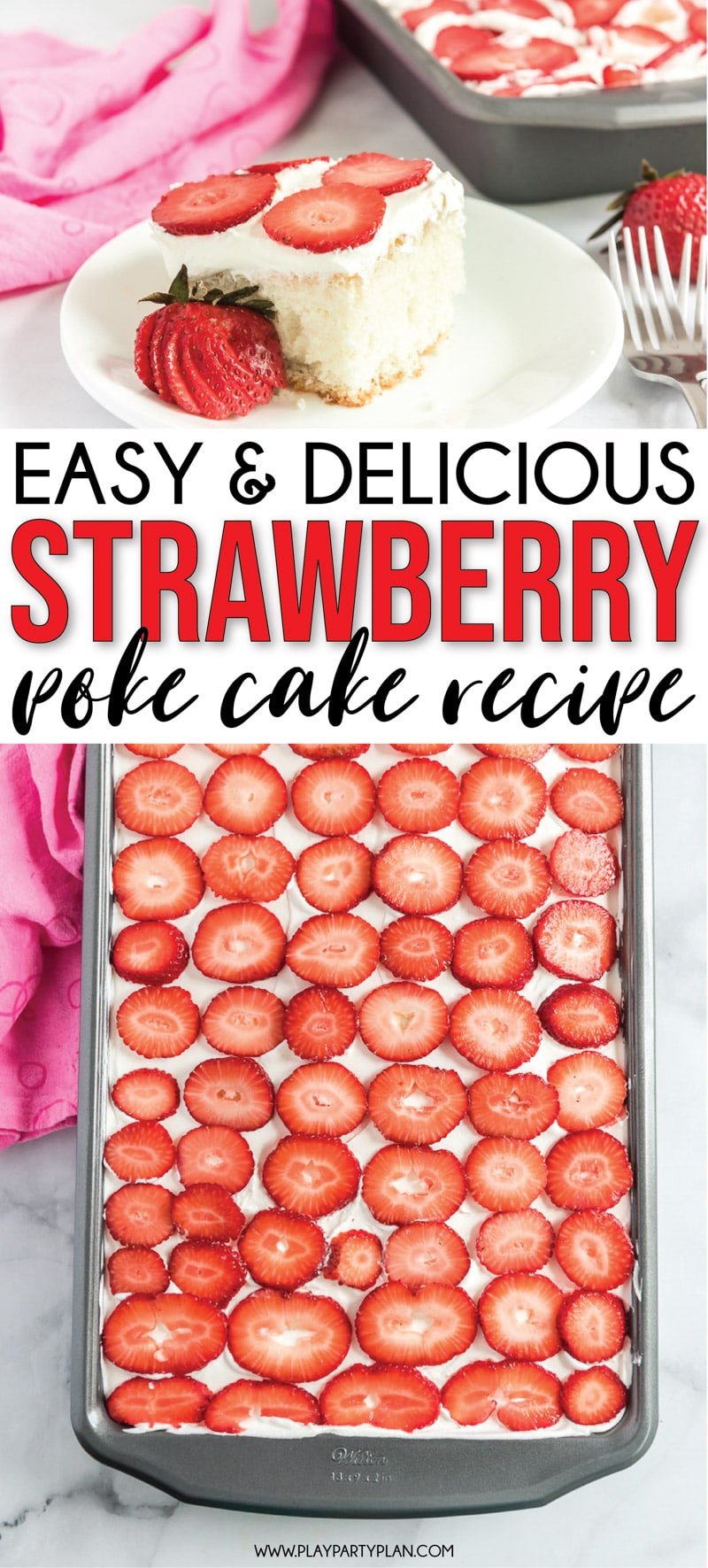 An easy and delicious strawberry poke cake recipe that makes the perfect summer dessert! 