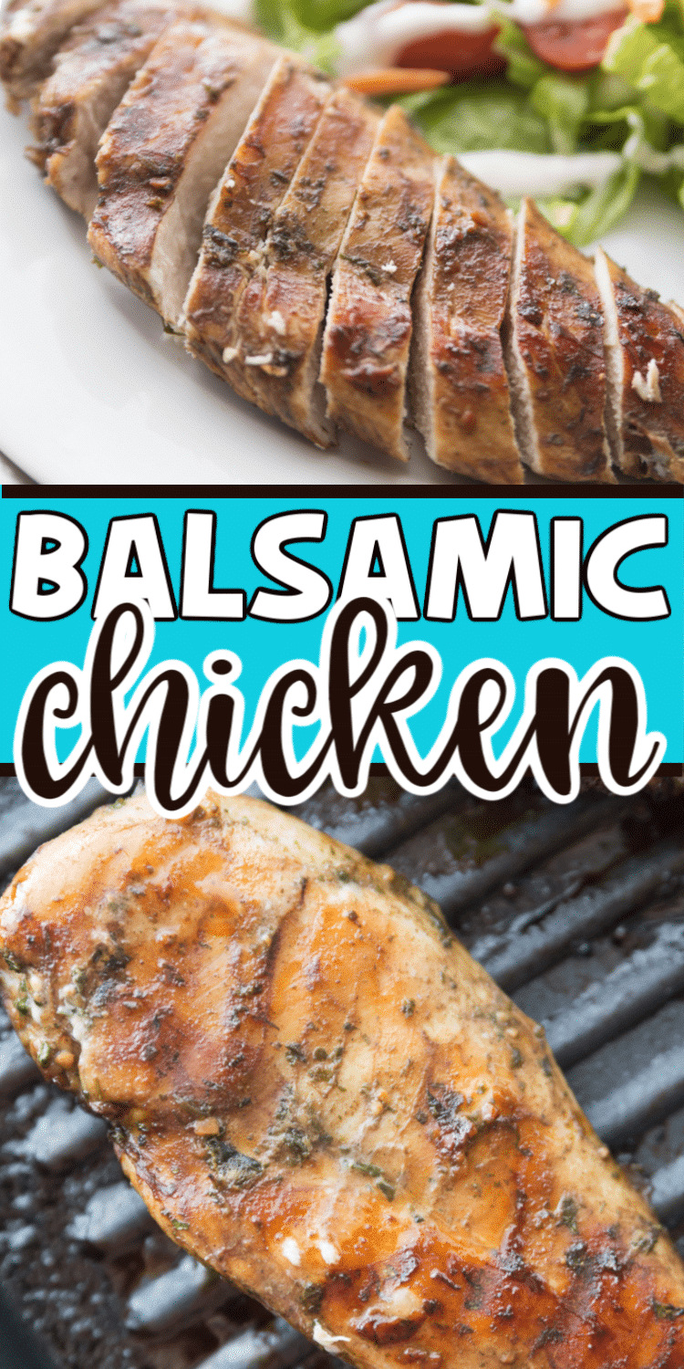 Sliced balsamic chicken with text for Pinterest
