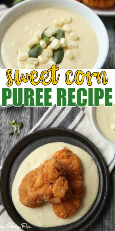 Silky Smooth Sweet Corn Puree Recipe - 76