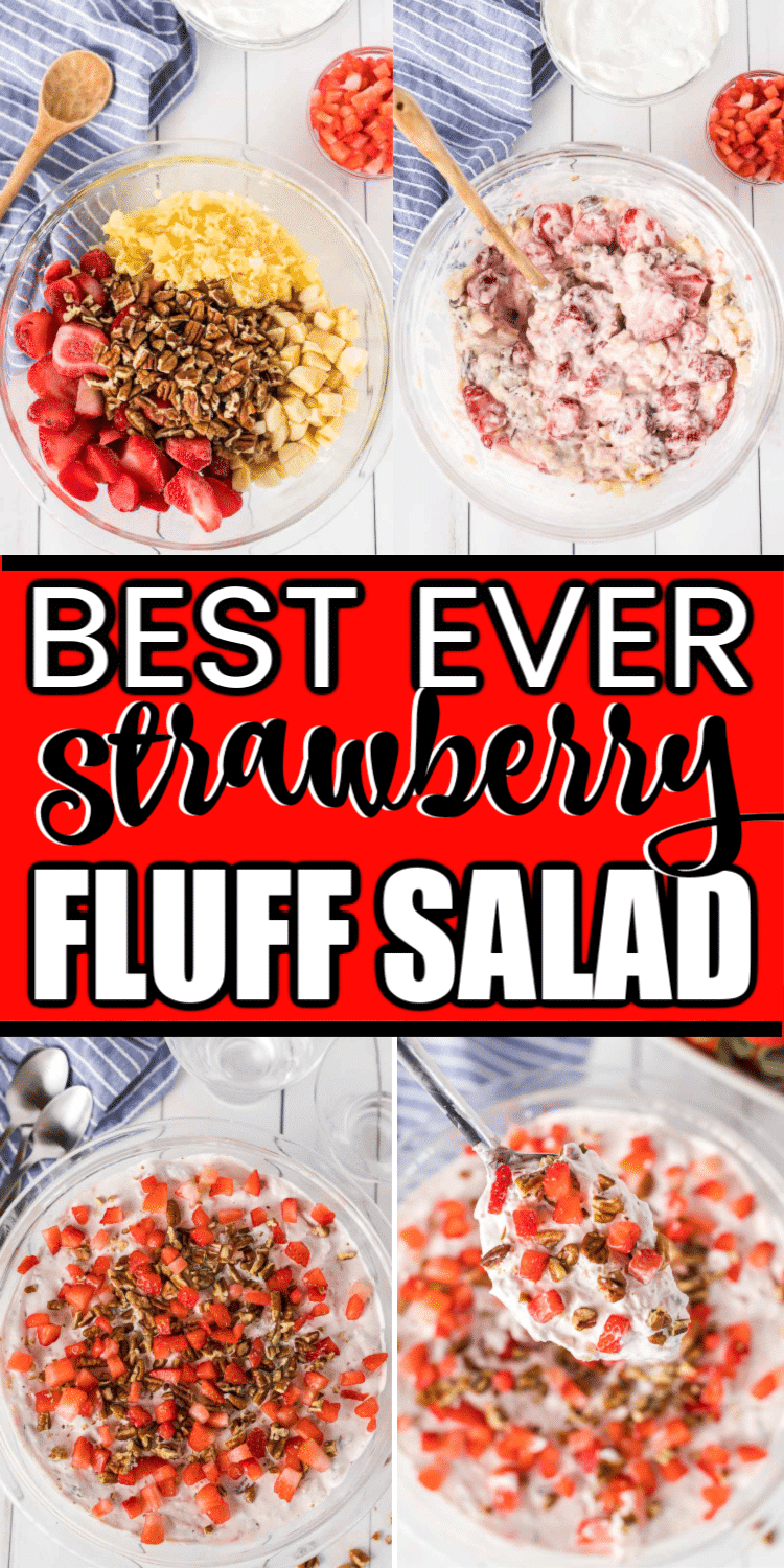 This strawberry fluff salad combines strawberries with fruit, cream cheese, whipped cream, and a little crunch! It's the perfect spring side dish or dessert, your choice! 