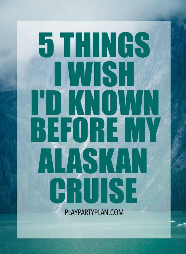 5 things I wish I'd known before my Alaskan cruise including great tips for Alaskan cruises like what to pack, how much you'll spend, and what to do!