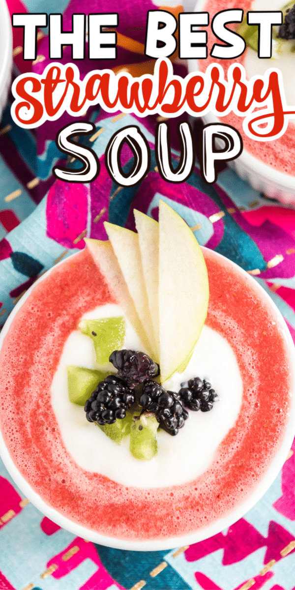 Bowl of strawberry soup with text for Pinterest