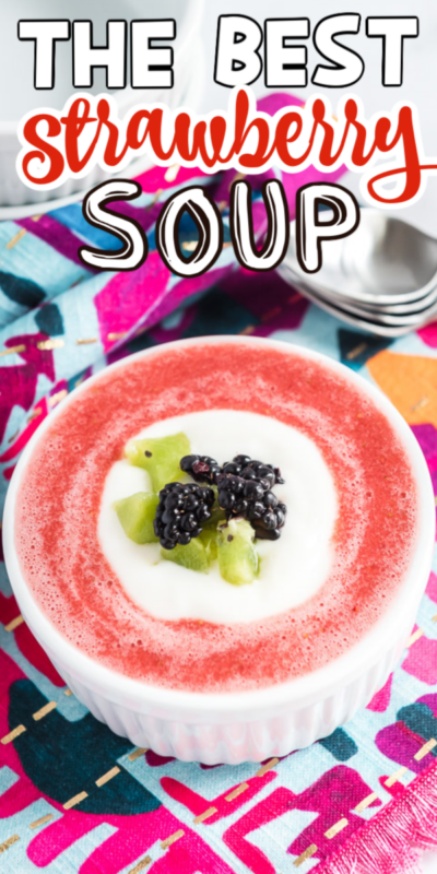 Bowl of strawberry soup with text for Pinterest