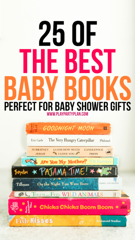 25 of the best books for a baby shower gift with everything from board books to classics. Great ideas both for baby girls, baby boys, and even books with sensory experiences. I loved getting books for baby shower gifts because they’re good forever, and these are seriously some of the best! I just gave my friend #3, 4, and 5!