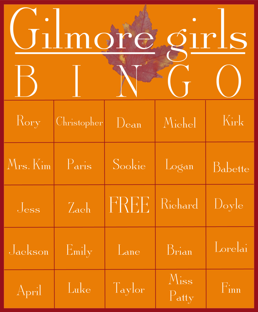 Gilmore Girls Revival Bingo  The Best Way to Watch New 