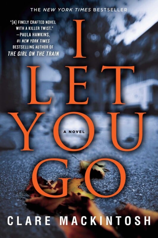 Cover of the book I Let You Go