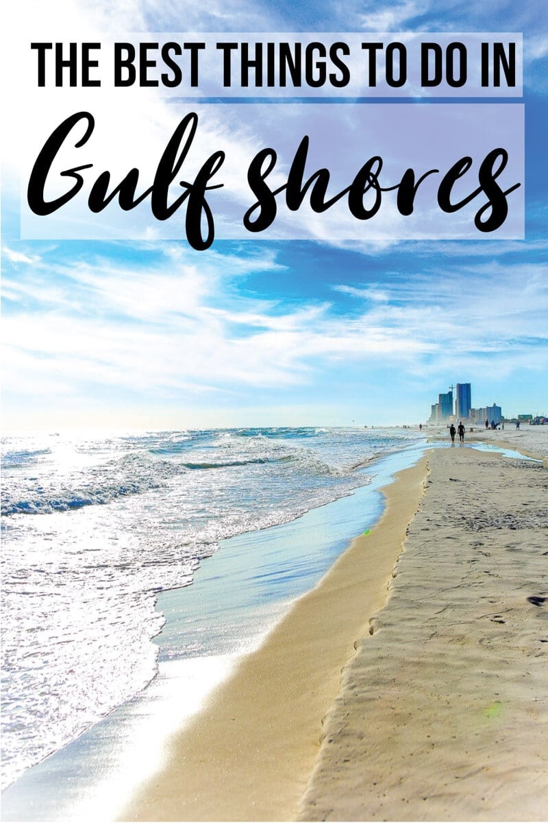 12 Unique Things To Do In Gulf Shores Alabama Play Party Plan