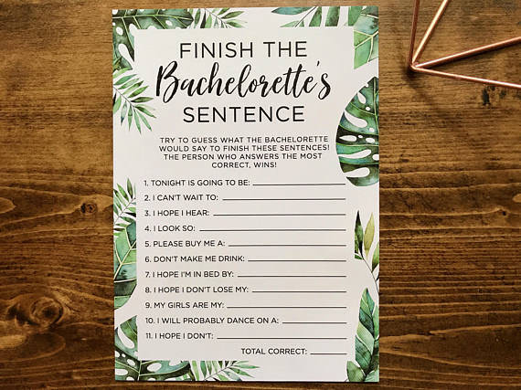 Finish the Bachlorette's sentence is one of the most fun bachelorette party agmes