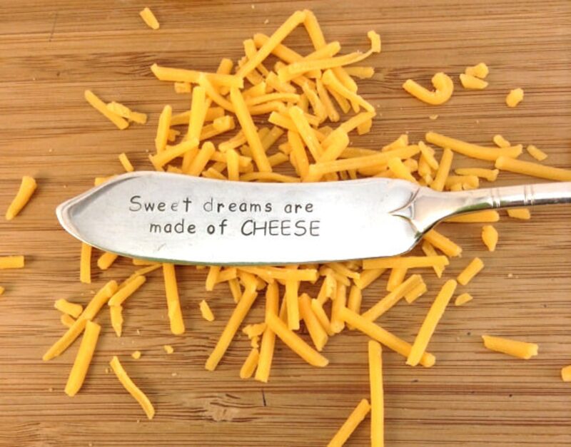 Cheese knife with sweet dreams lettered on it