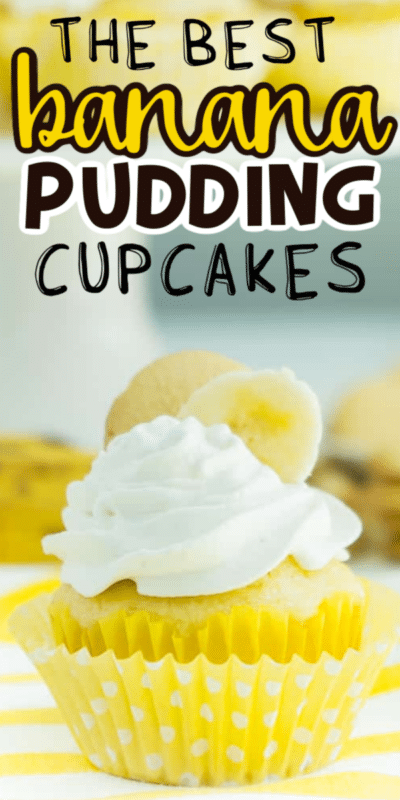 Banana pudding cupcakes with text for Pinterest