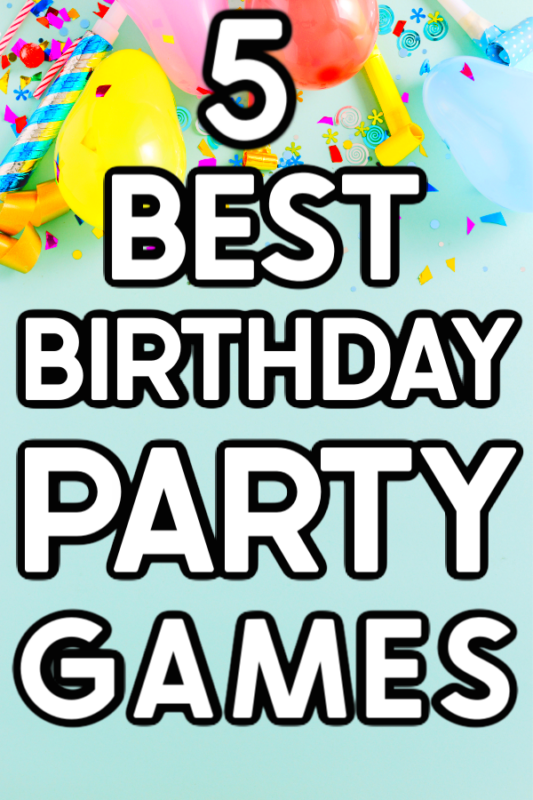 25 Must-See Birthday Party Games for Kids - Simply Full of Delight