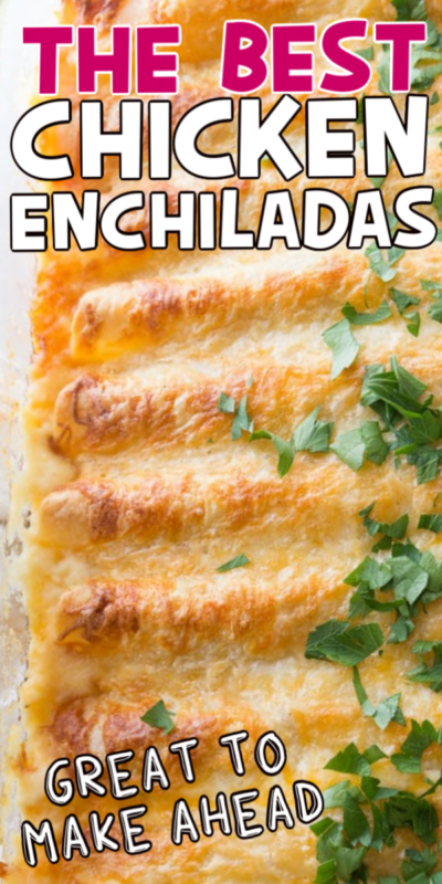 Chicken enchiladas with text for Pinterest