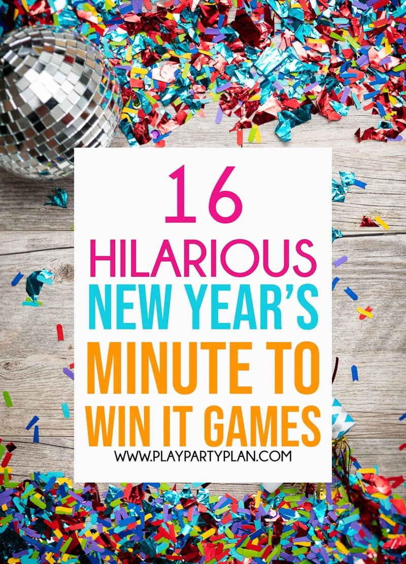 16 Hilarious New Years Eve Games - Play Party Plan