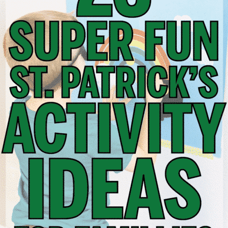 Super fun St. Patrick's Day activities for families