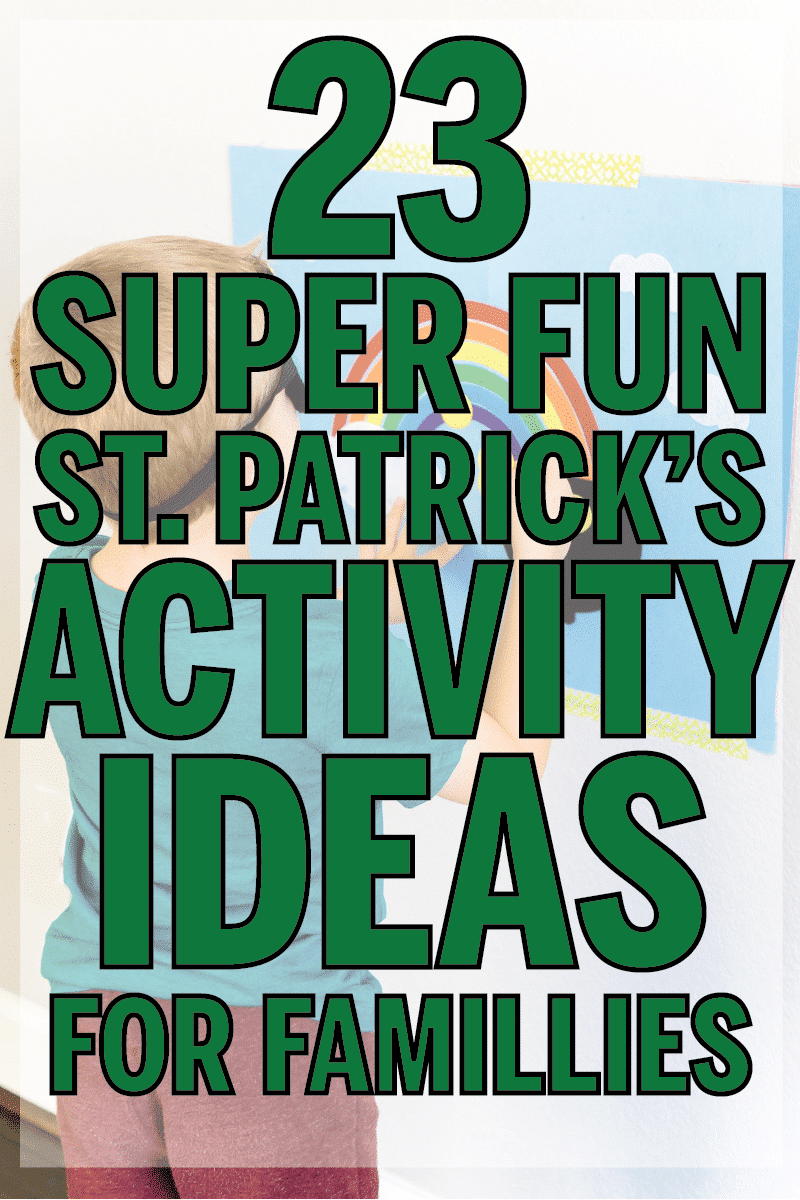 40 Fun St. Patrick’s Day Activities for Kids