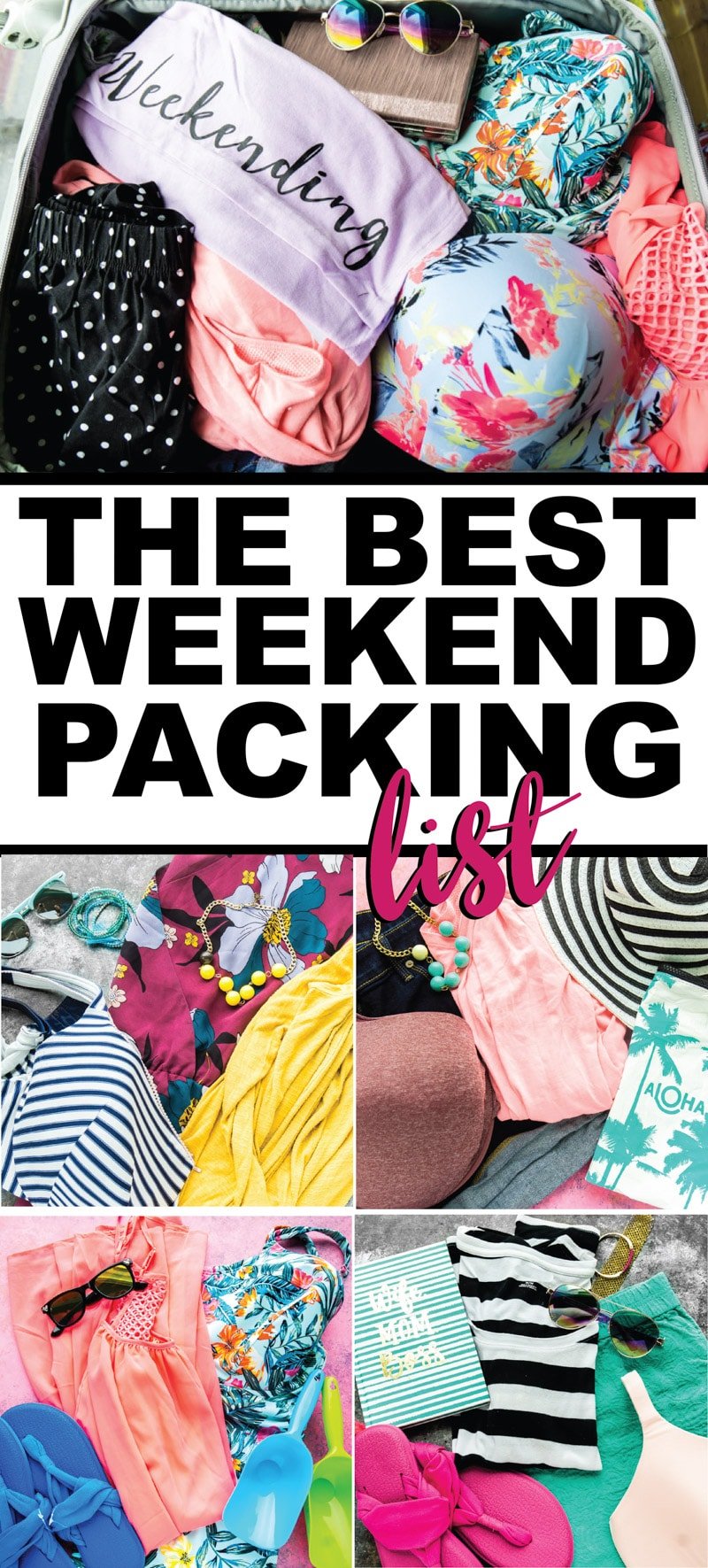 The ultimate weekend packing list whether you're going to the beach, on a romantic trip, or even just a 3-day adventure with the girls! 