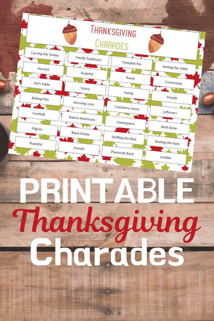 Tons of free printable Thanksgiving charades words! Perfect for kids or adults and one of the best Thanksgiving games ever!