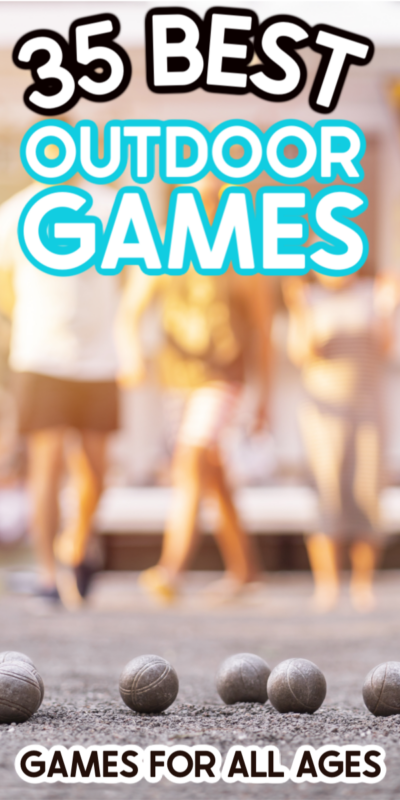 47 Best Outdoor Games to Try in 2023 - Play Party Plan