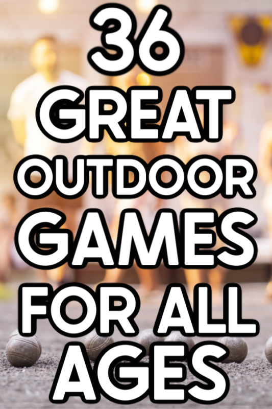 People playing outdoor games with text for Pinterest