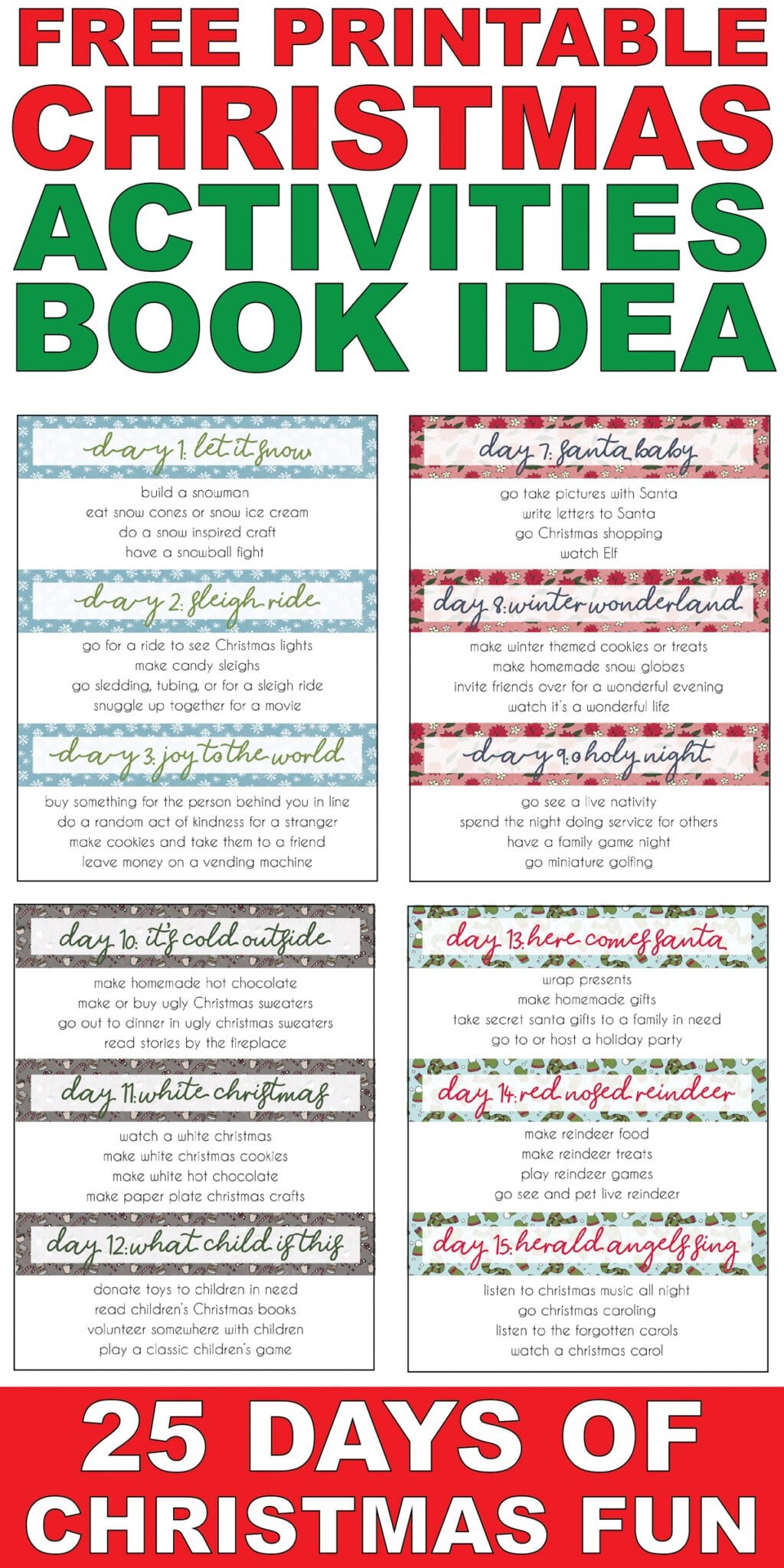 Free printable Christmas activities for families book! Perfect for kids, for teens, and even for adults or couples with no kids! Over 100 fun activities to do during the Christmas season - one to choose each day like a Christmas activities countdown! 