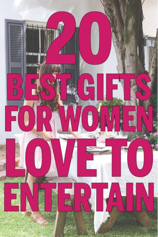 The best gifts for women who like to entertain! These gifts for her are perfect for that friend who always throws parties, the mother-in-law who prides herself on party perfection, and the sister who hosts the best birthday parties!