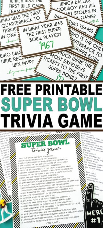 A fun Super Bowl trivia game with both a printable game version and printable cards to ask before and after the game! One of the best Super Bowl party games ever!
