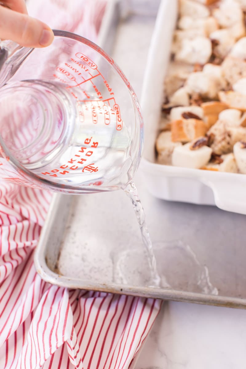 Making water bath for baked french toast casserole