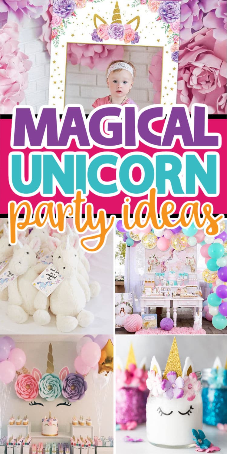 30 Most Magical Unicorn Party Ideas - Play Party Plan