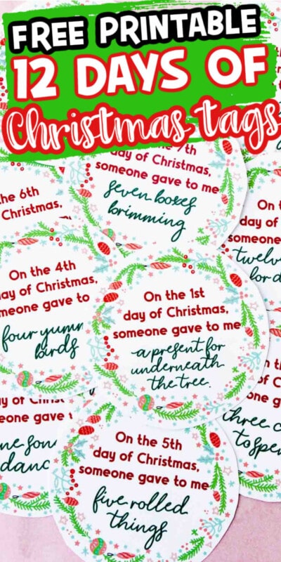 12 Days of Christmas Printable Gift Tags - Twelve Days of