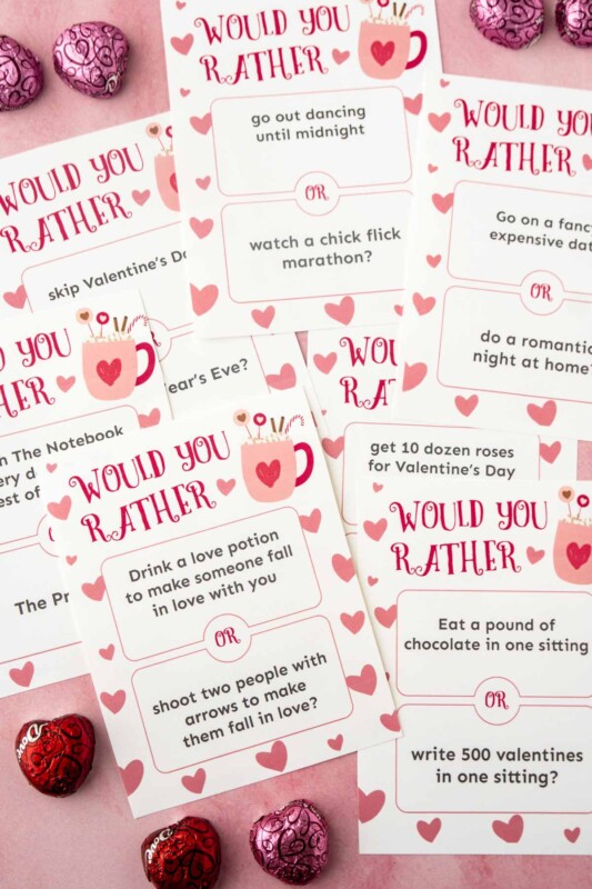 Printed out Valentine's Day Would you rather questions
