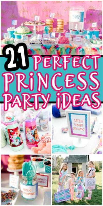 collage of princess party ideas with a label for pinterest