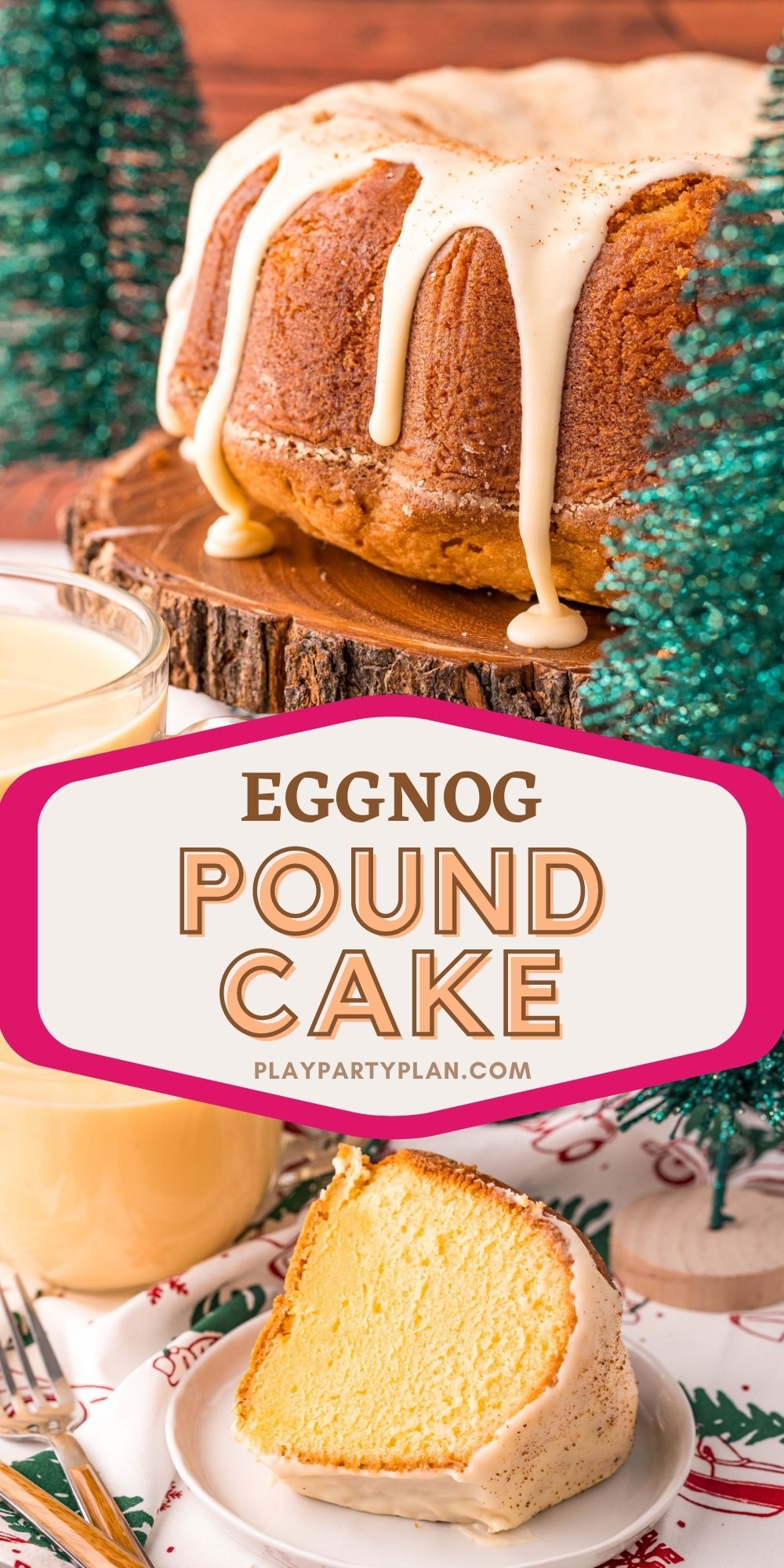 Easy Eggnog Pound Cake Recipe Play Party Plan